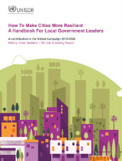 How to make cities more resilient: a handbook for local government leaders